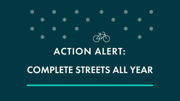 Action Alert: We need complete streets all year!